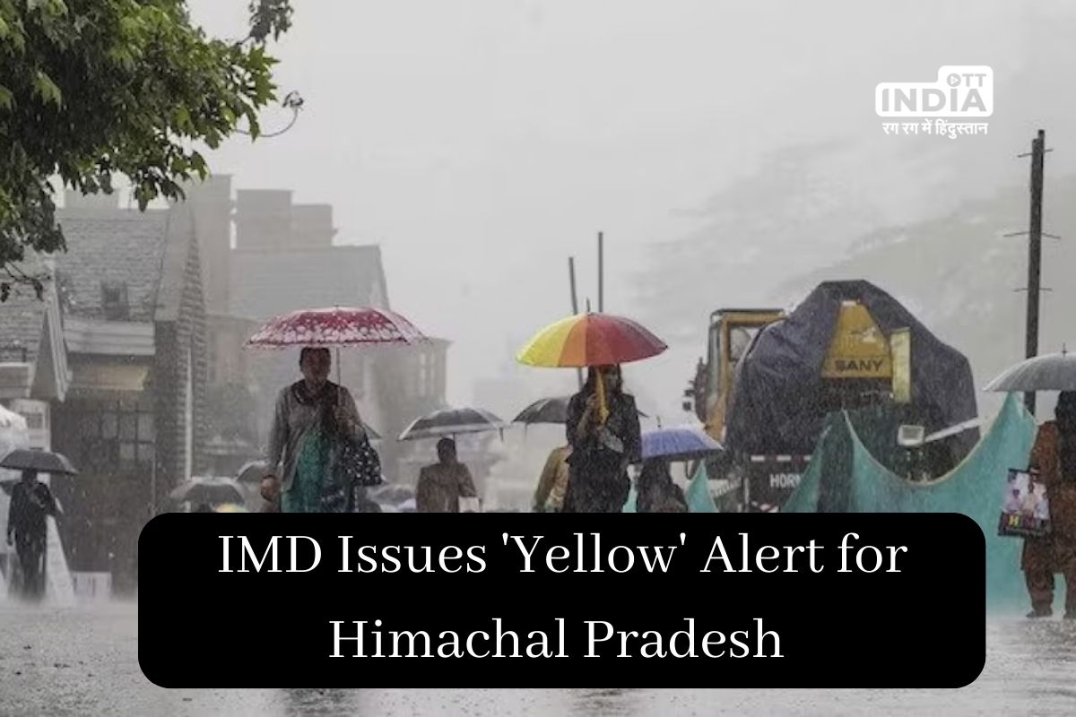 IMD Issues Yellow Alert for Himachal Pradesh Until Friday, No Relief Expected