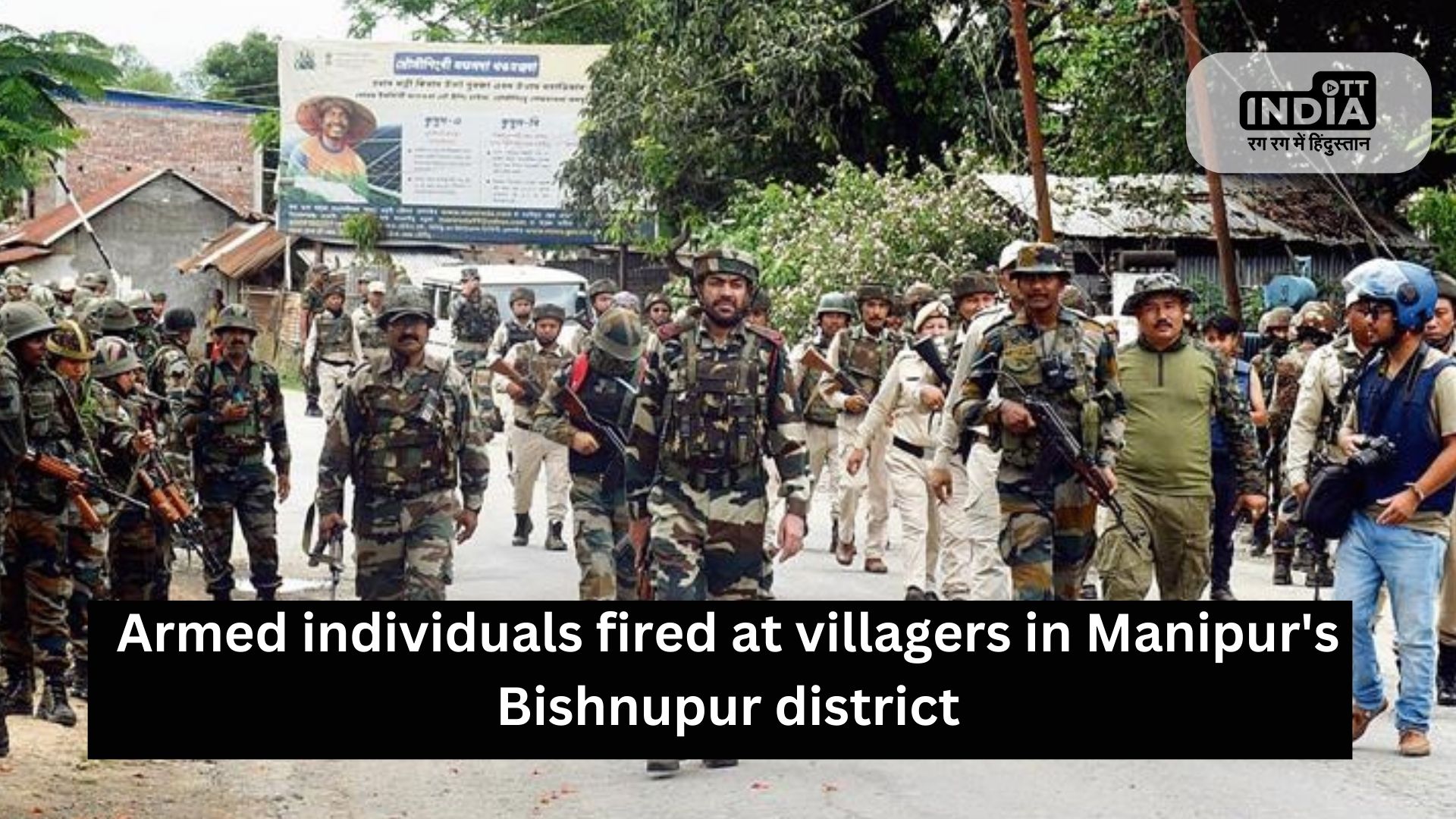 Armed Attack in Manipurs Bishnupur District