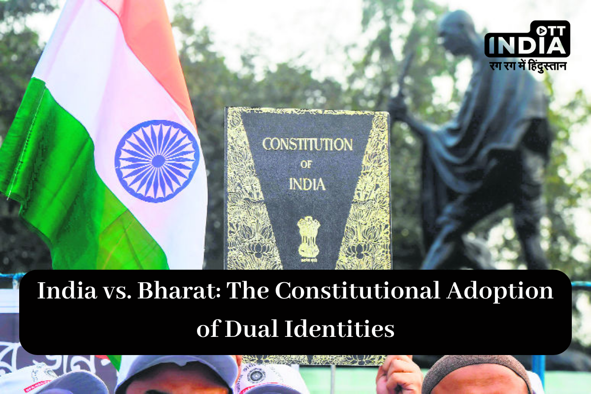 The Adoption of India, that is Bharat in the Constitution