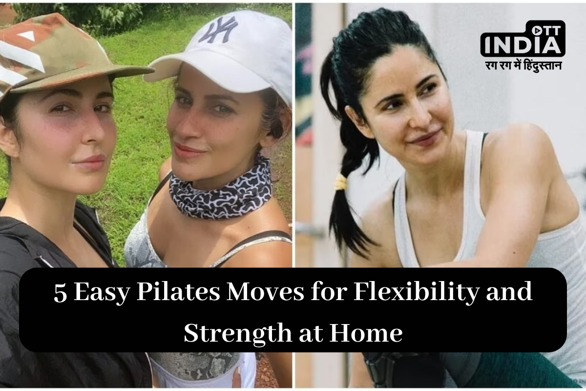 Katrina Kaifs Trainer Shares 5 Pilates Moves for Home Workouts