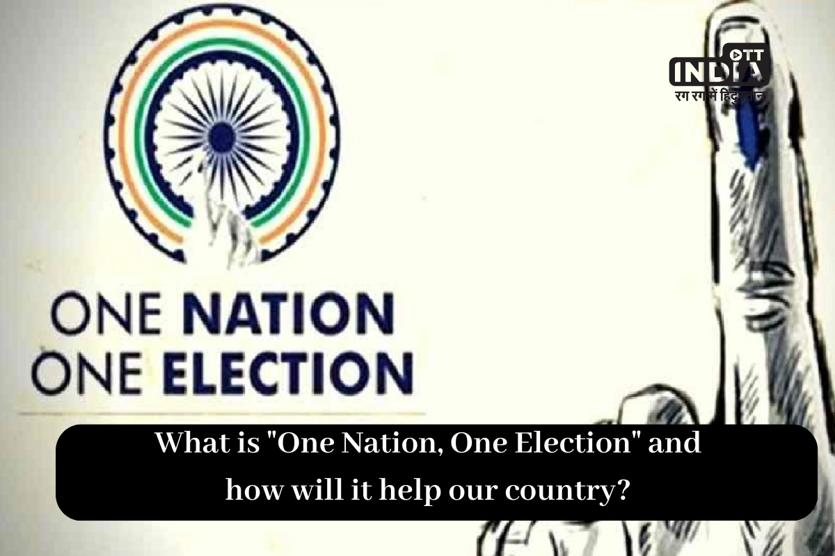 What is One Nation, One Election and how will it help our country?