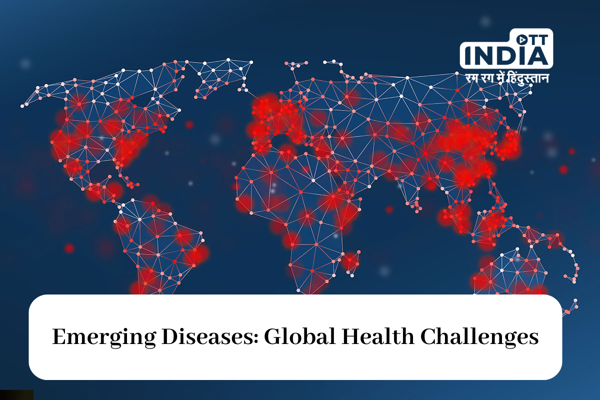 Emerging Diseases and Outbreaks: Vigilance in the Face of Threats