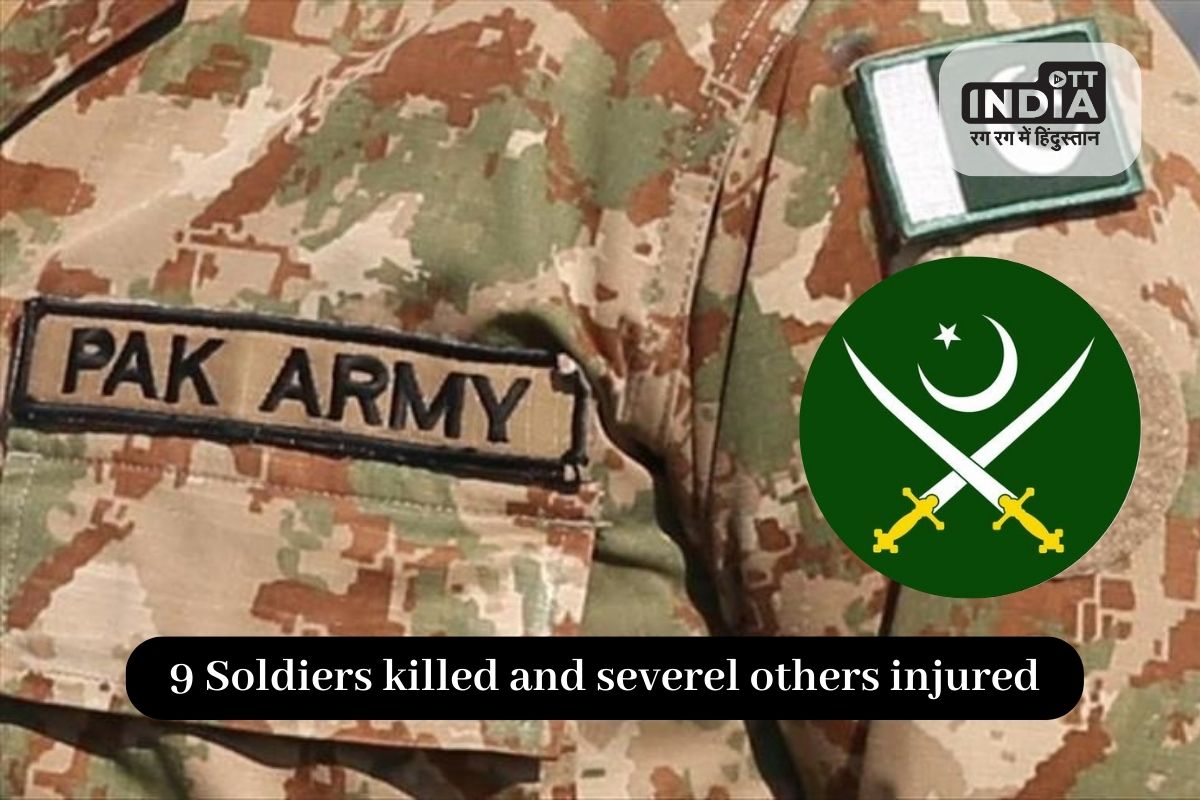 Terrorist attack on Soldiers in Pakistan killed 9