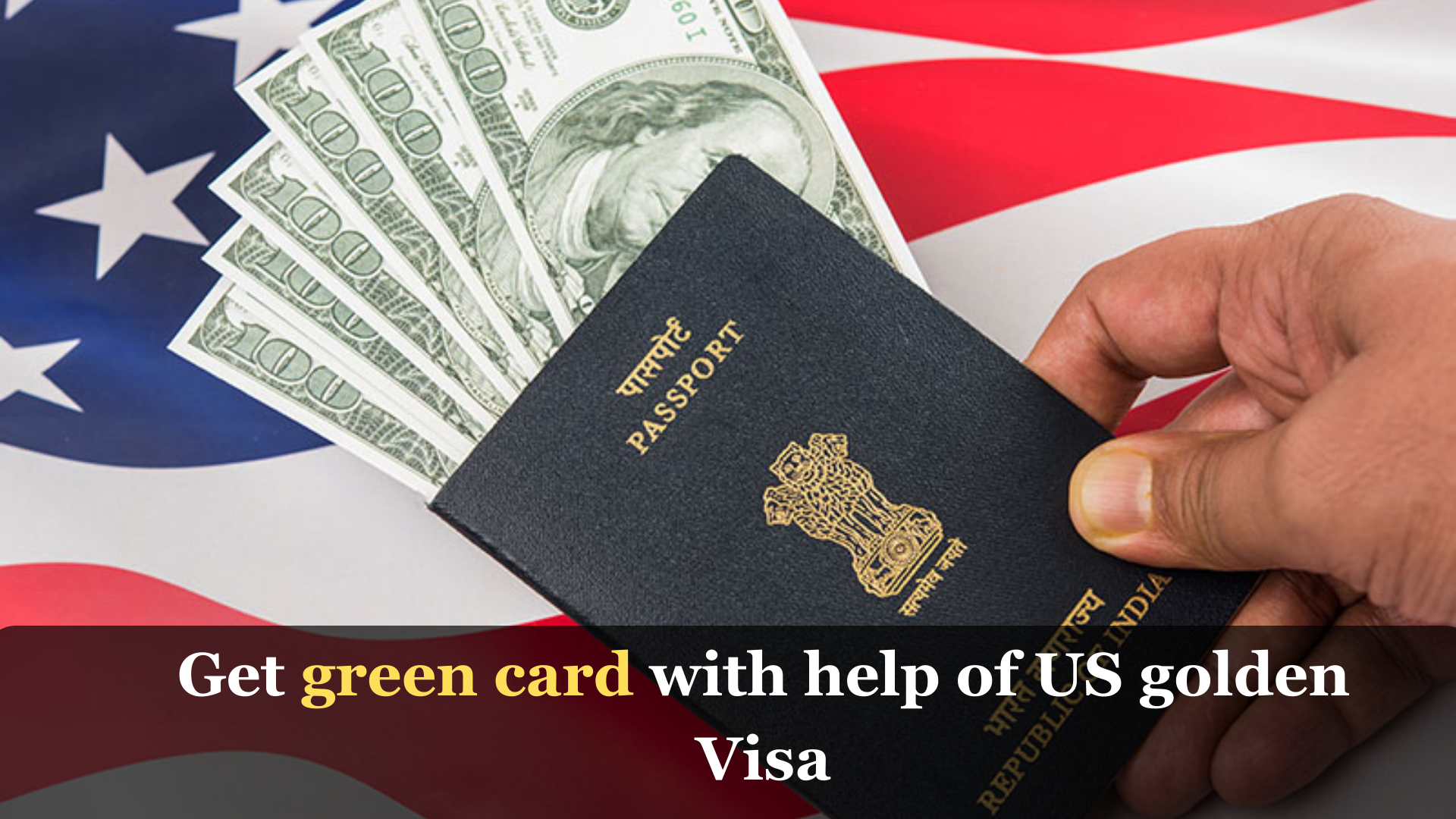 Get green card with help of US golden Visa: Check this story to find out how and when?
