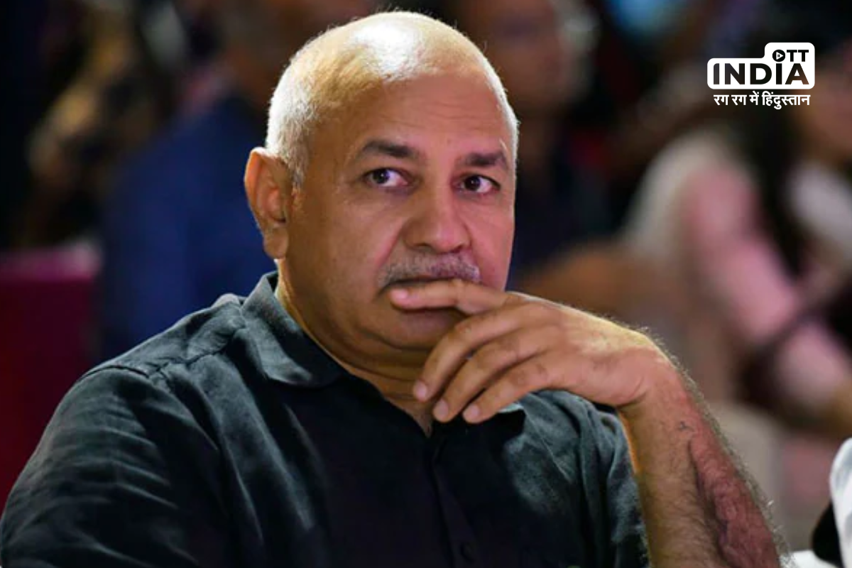 Supreme Court denied bail for Manish Sisodia in Liquor Excise police case