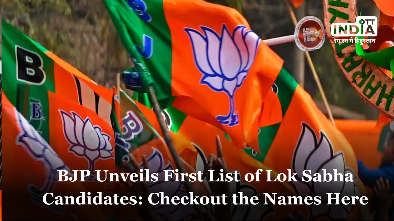 BJP Unveils First List of Lok Sabha Candidates: Key Highlights