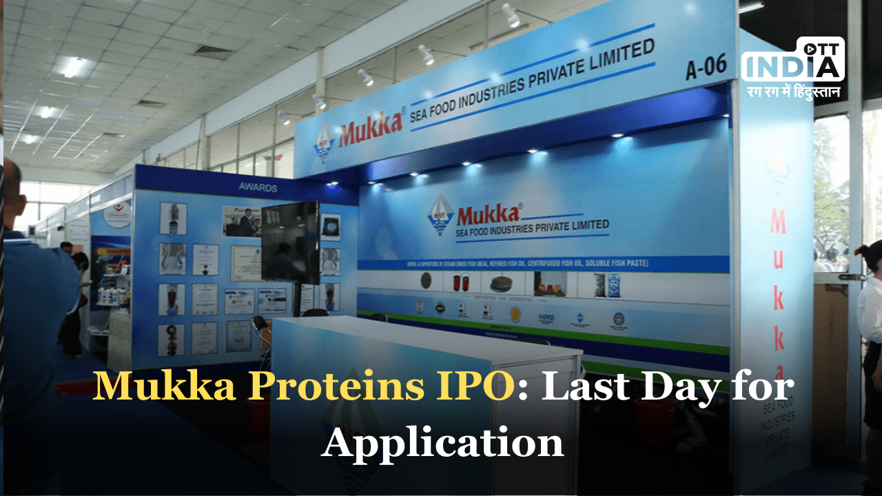 Mukka Proteins IPO Subscription Sees Strong Response; Last Day for Applications Today