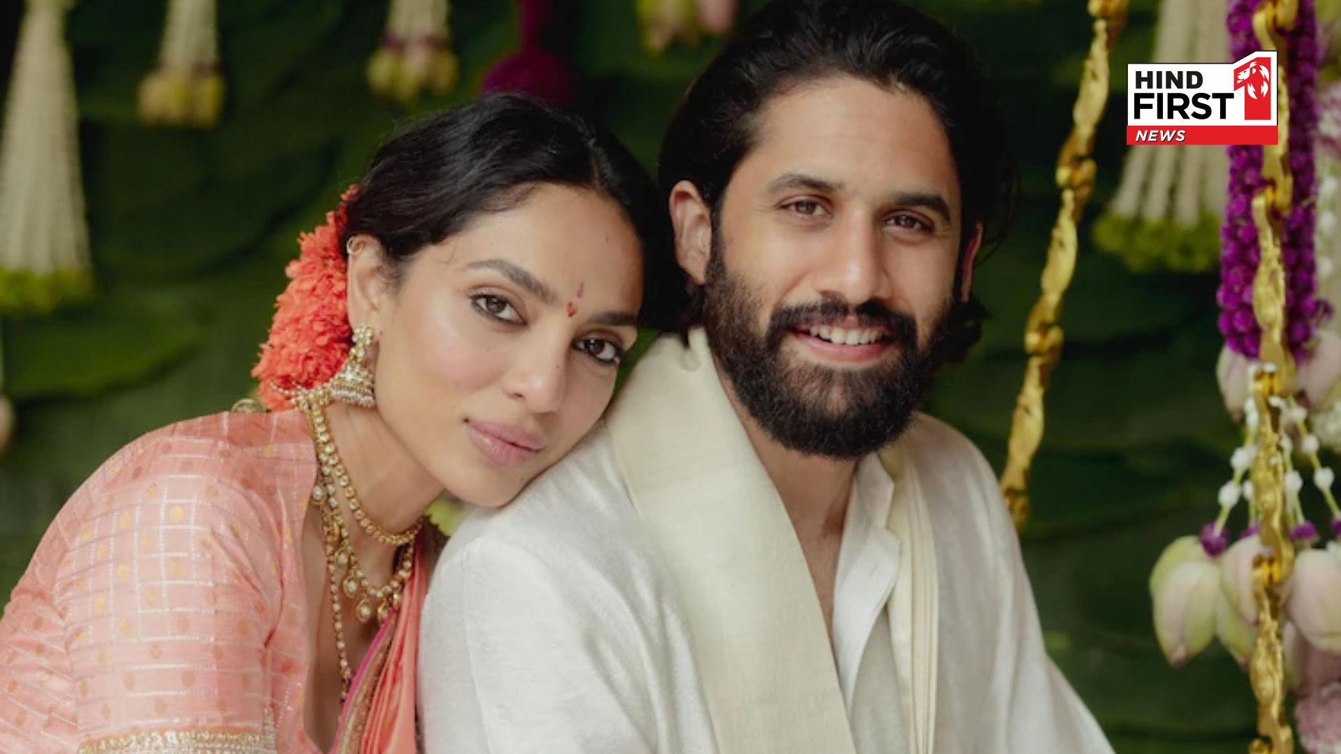 Naga Chaitanya and Sobhita Dhulipala’s Wedding Date and Venue Revealed