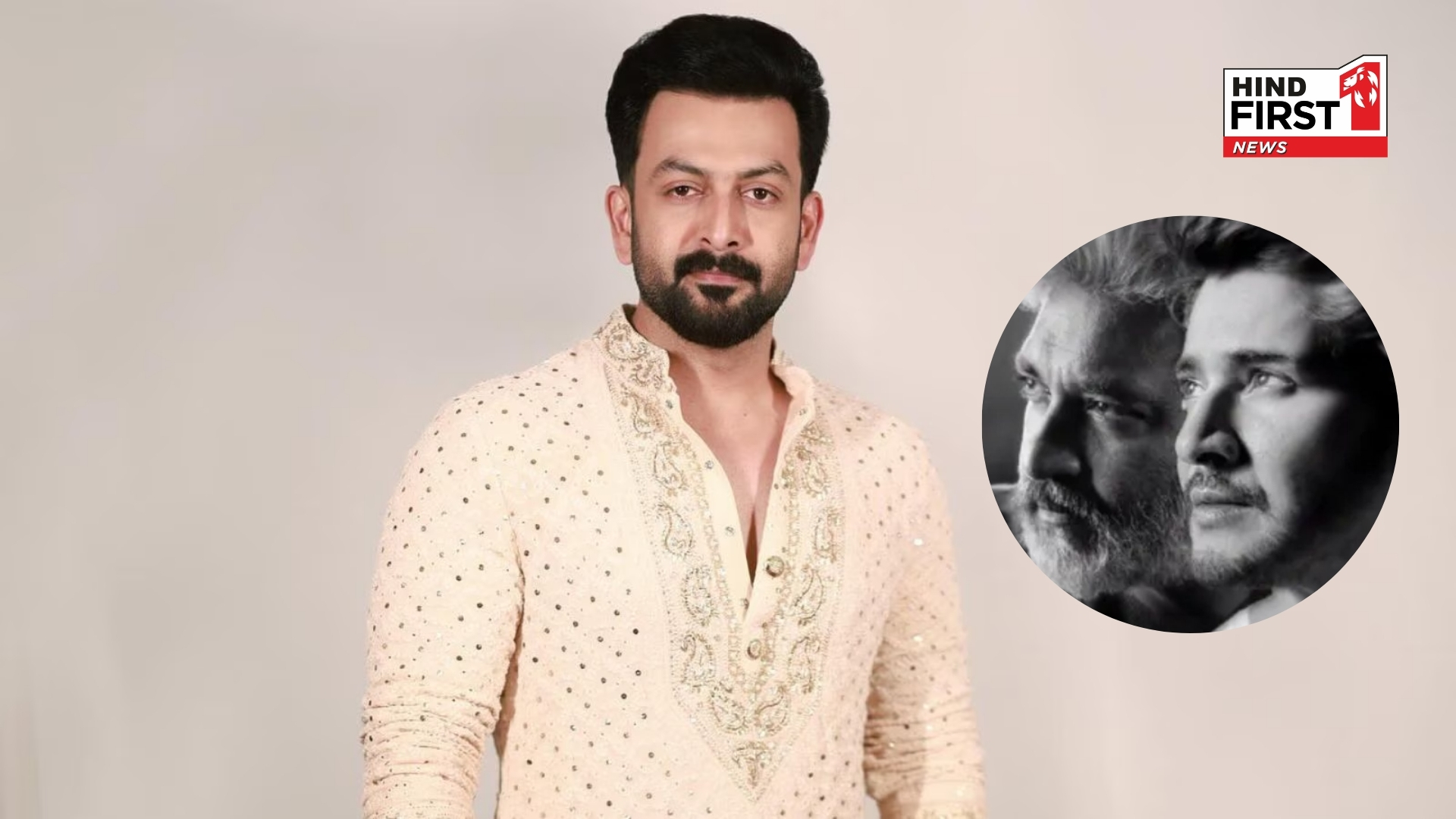 Prithviraj Sukumaran on SSMB29: Ive Been Working on Rajamoulis Film for a Year