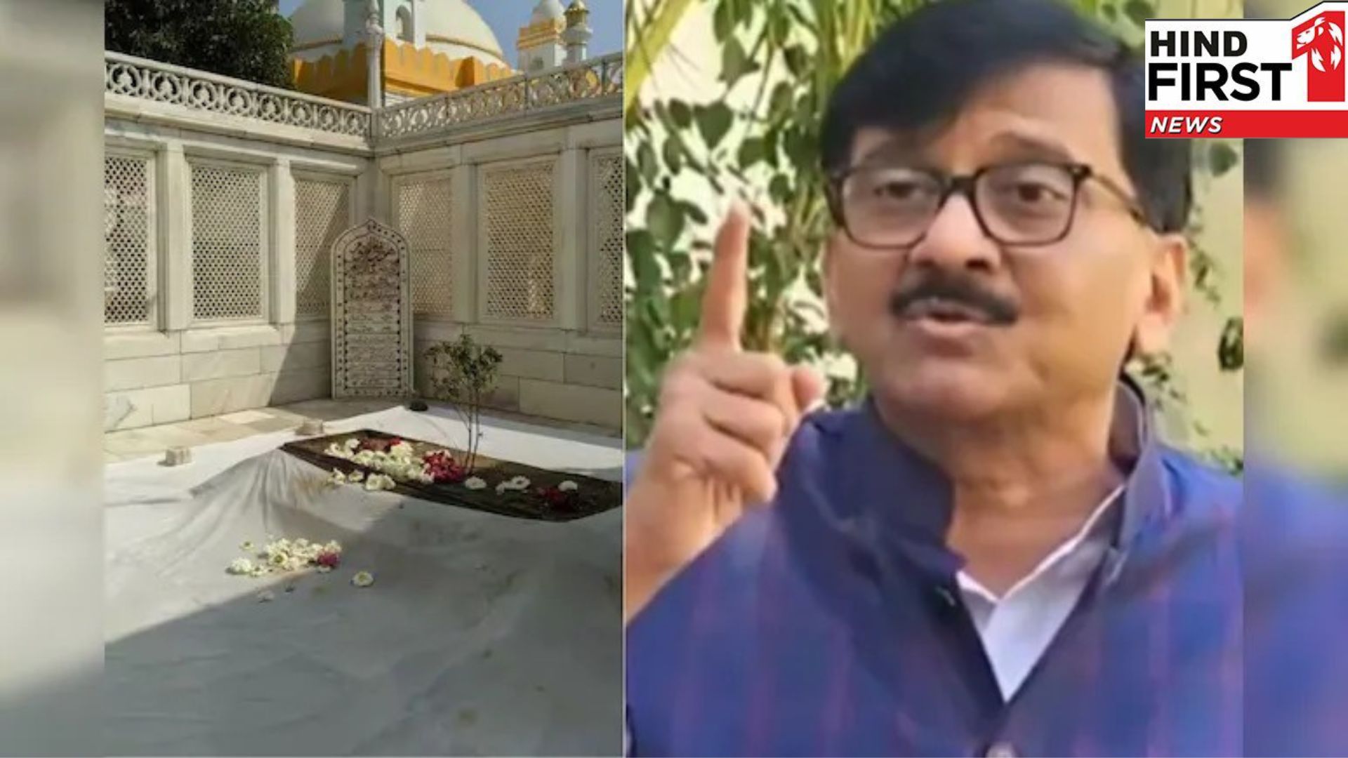 Aurangzebs tomb is symbol of bravery of Marathas, battle over Sanjay Rauts statement