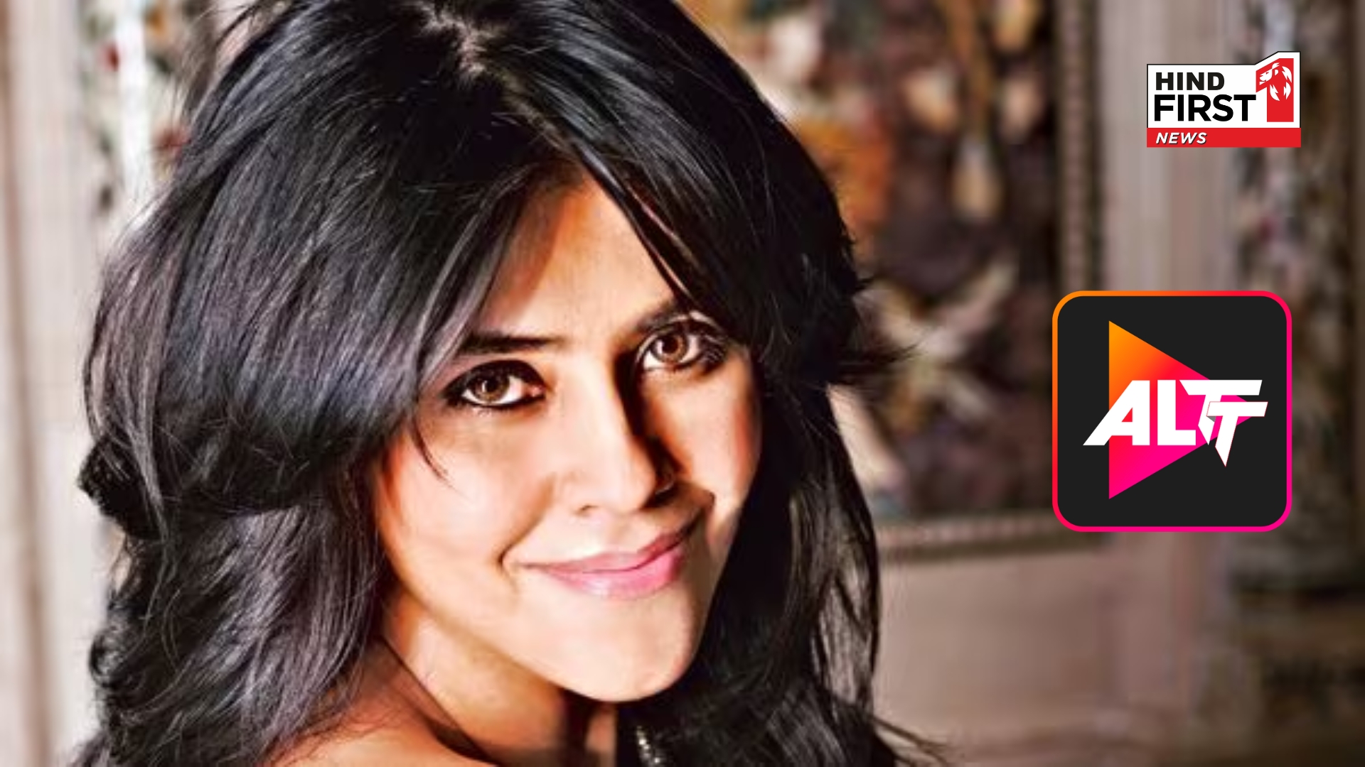Ekta Kapoor Clarifies She Left ALTT in 2021 After OTT Ban