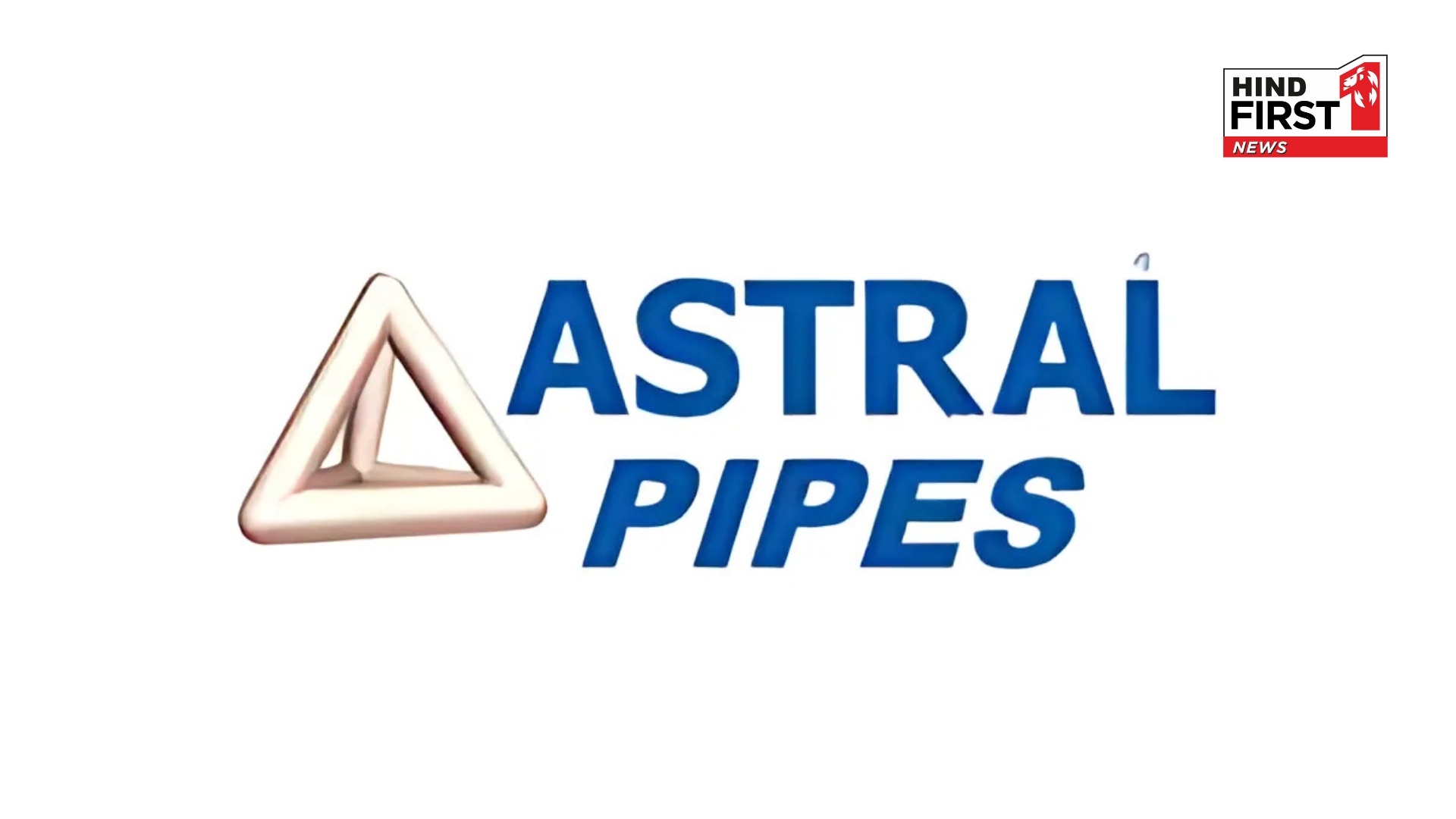 Astral Limited Shares Drop 4% in Early Trade, Among Nifty Midcap 150’s Top Losers