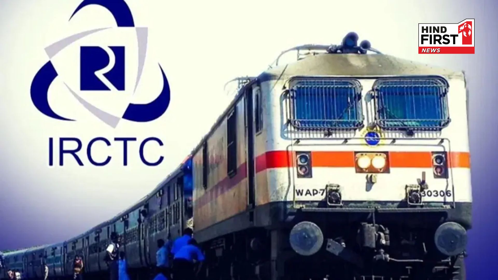 IRCTC (Indian Railways) Brings ‘No Cancellation Fee’ Feature for Passengers
