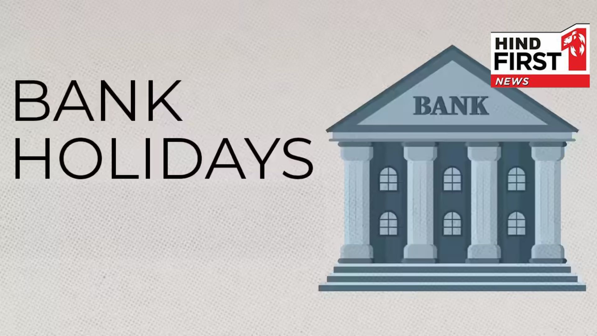 Bank Holidays: Banks will be closed for 11 days in November, see the list here